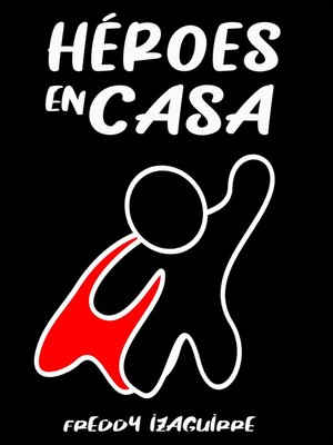 cover image of Héroes en Casa